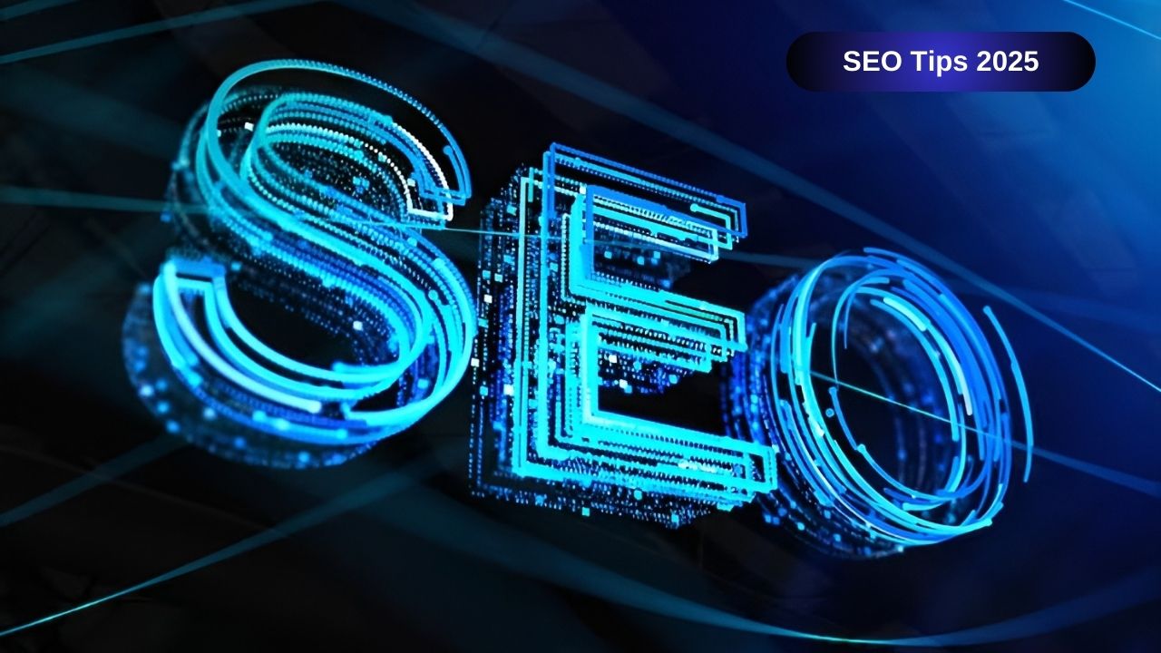 SEO Tips 2025