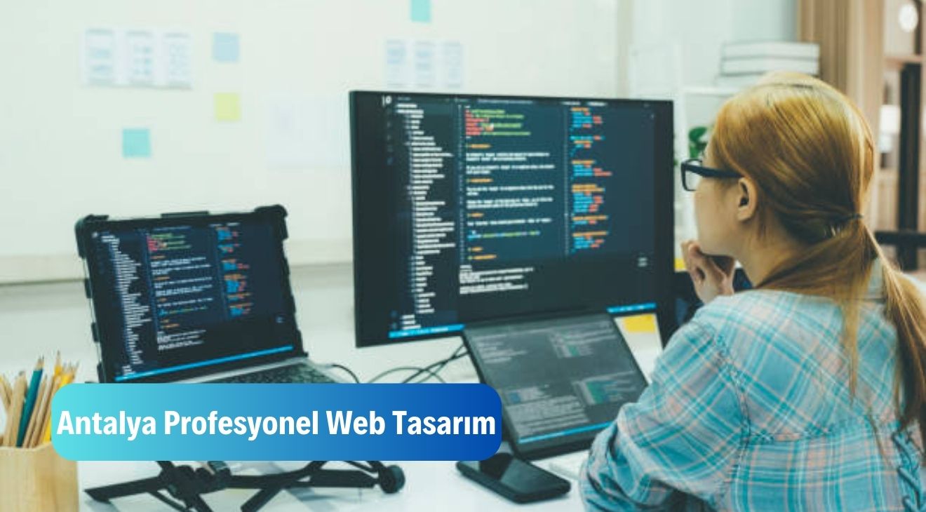 Antalya Profesyonel Web Tasarım