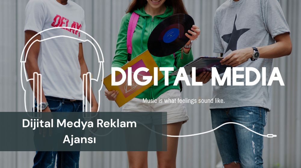Dijital Medya Reklam Ajansı