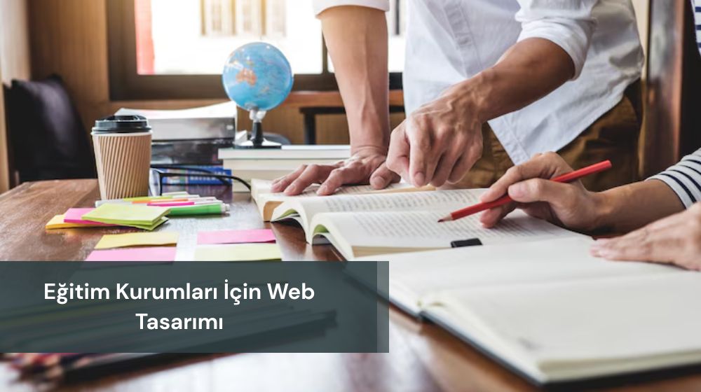 Eğitim Kurumları için Web Tasarımı
