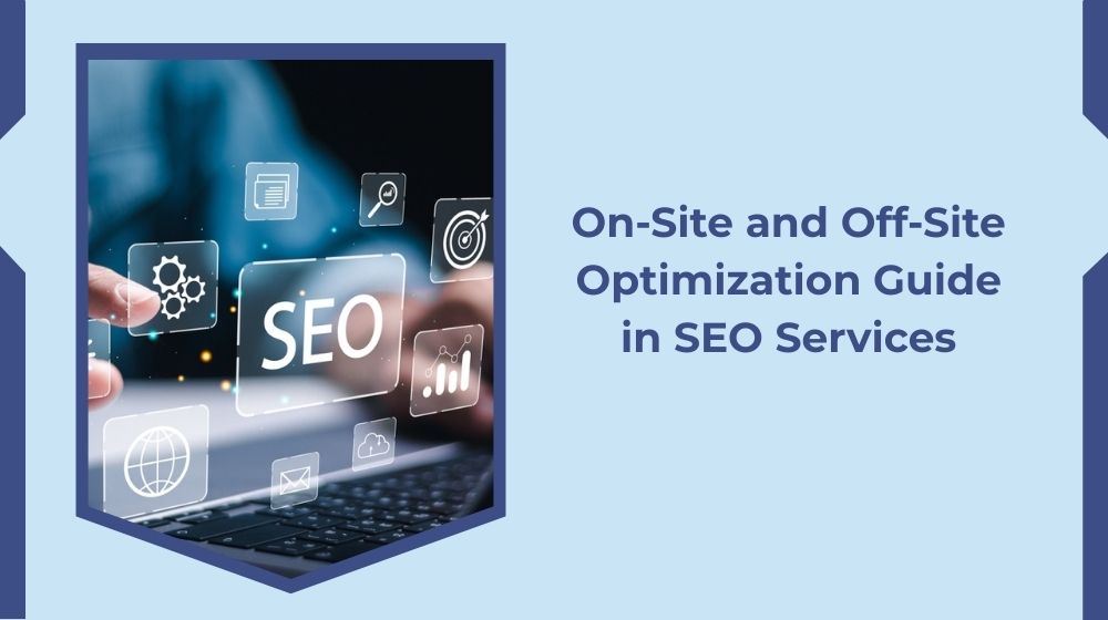 SEO Service On-Site and Off-Site Optimization Guide