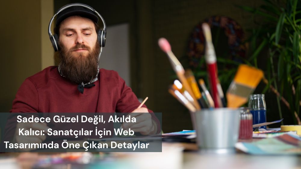 Sanatçılar İçin Web Tasarımı