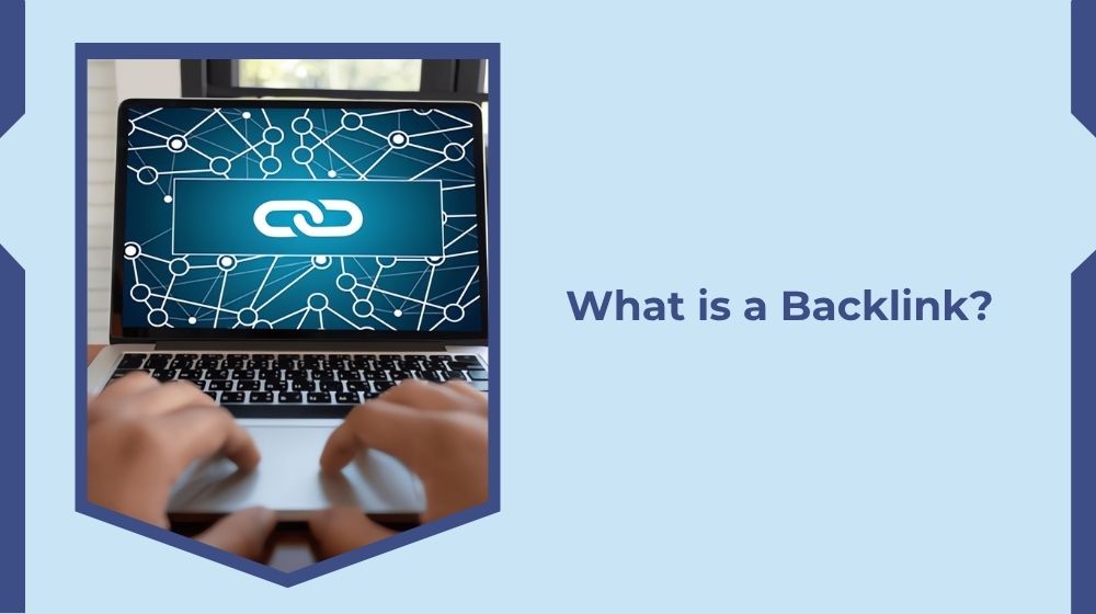 What is a Backlink?