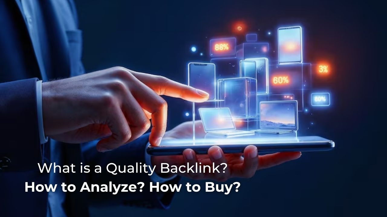 What is a Quality Backlink?
