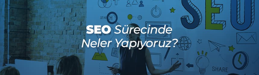 VAYES SEO SÜRECİ